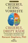 Creierul stang vorbeste creierul drept rade