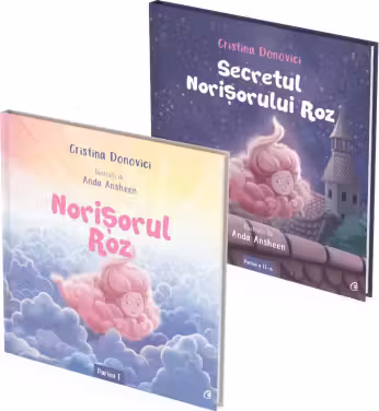Pachet format din 2 titluri pentru copii Norisorul Roz, Secretul norisorului roz - Cristina Donovici