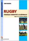 Rugby. Strategia formativa a jucatorului