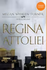 Hotul Reginei 2. Regina Attoliei