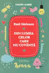 Din lumea celor care nu cuvanta