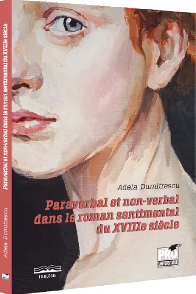 Paraverbal et non-verbal dans le roman sentimental du XVIIIE siècle