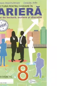 Lectura pentru ghidare in cariera. Clasa a VIII-a
