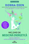 Mic ghid de medicina energetica
