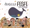 Orașul lui Fesfe - Balena Plutitoare - vol 1
