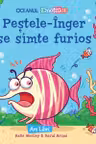 Pestele-Inger se simte furios