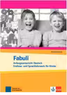 Fabuli, Arbeitsbuch. Anfangsunterricht Deutsch - Erstlese- und Sprachlehrwerk für Kinder - Jutta Douvitsas-Gamst, Sigrid Xanthos-Kretzschmer