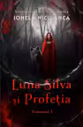 Luna Silva și Profeția