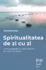 Spiritualitatea de zi cu zi