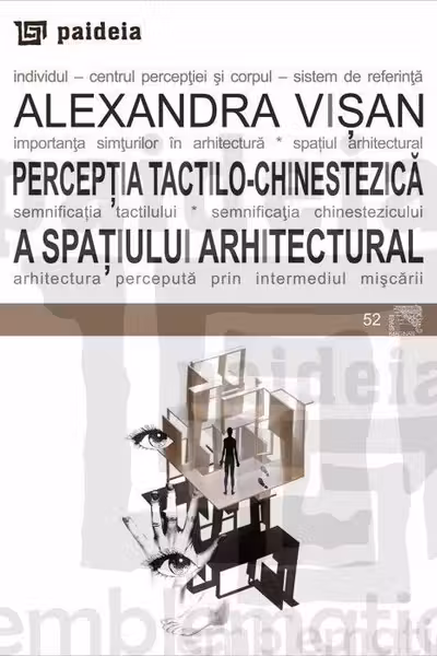 Perceptia tactilo-chinestezica a spatiului arhitectural
