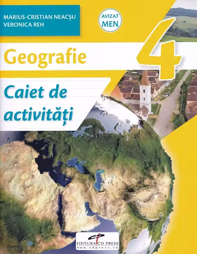 Geografie - Clasa 4 - Caiet de activități