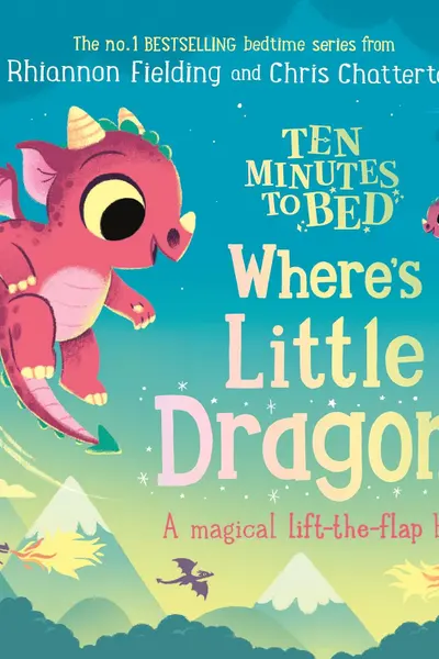 Ten Minutes to Bed: Where's Little Dragon?