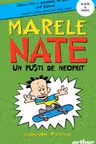 Marele Nate. 3. Un pusti de neoprit