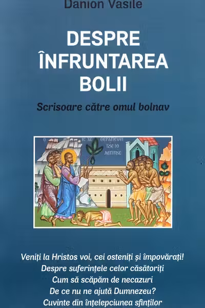 Despre înfruntarea bolii