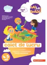 Hai la gradi! Limba si comunicare. Om si societate 4-5 ani