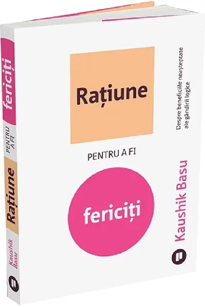 Ratiune pentru a fi fericiti