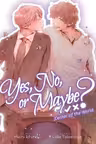 Yes, No, or Maybe? (Light Novel 2) - Center of the World