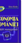 Economia Romaniei. Limitari manageriale - Marin Dinu