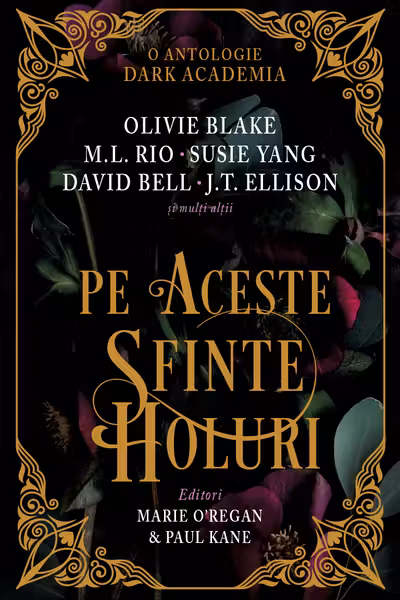 Pe aceste sfinte holuri