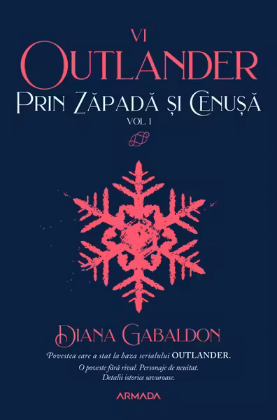 Prin zapada si cenusa Vol. 1 (Seria OUTLANDER, partea a VI-a)