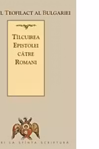Tâlcuirea Epistolei către Romani