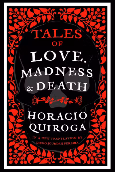 Tales of Love, Madness and Death