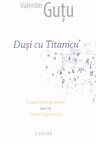 Dusi cu Titanicu.