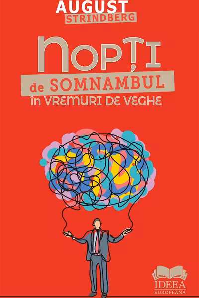 Nopți de somnambul în vremuri de veghe