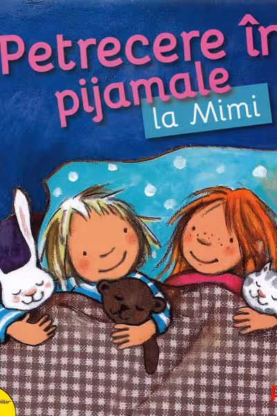 Petrecere in pijamale la Mimi