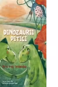 Dinozaurii pitici. De-a v-ați strigătelea