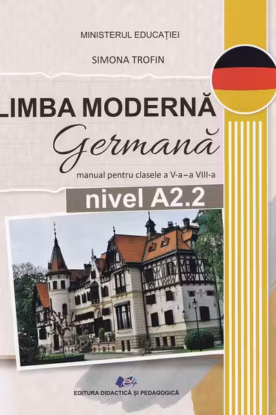 Limba Moderna Germana - Manual pentru clasa a VI-a, nivel A1. 2