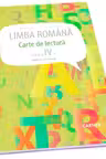 Limba romana. Carte de lectura pentru clasa a 4-a