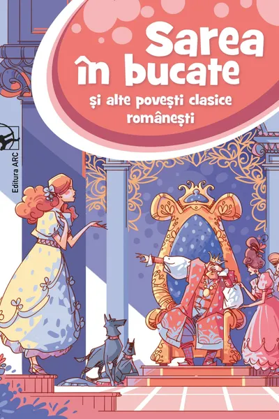 Sarea in bucate si alte povesti clasice romanesti