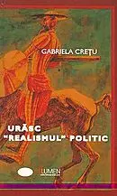 Urăsc realismul politic