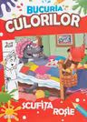 Bucuria culorilor. Scufita Rosie