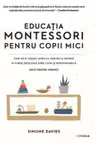 EDUCATIA MONTESSORI PENTRU COPII MICI.