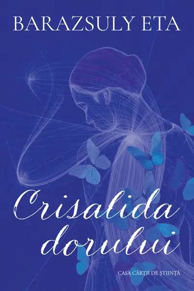 Crisalida dorului