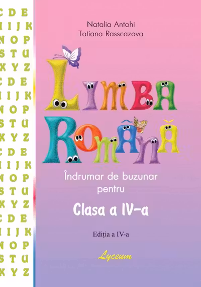 Indrumar. Limba romana cl.4