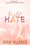 Twisted Hate