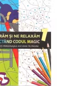 Coloram si ne relaxam respectand codul magic 1