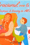Craciunul vine la toti. Christmas is coming to all of us