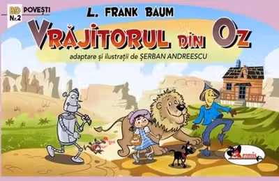 Benzi desenate 2 - Vrajitorul din Oz
