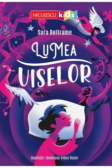 Lumea viselor