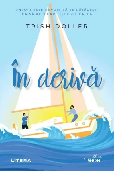 IN DERIVA. Trish Doller