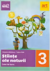 Științe ale naturii - Clasa 3 - Caiet de lucru