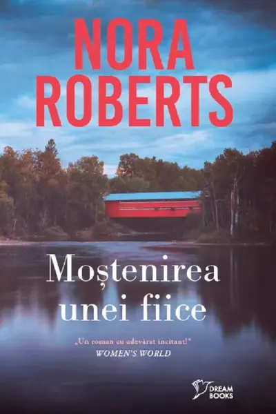 Dream Books. MOSTENIREA UNEI FIICE.