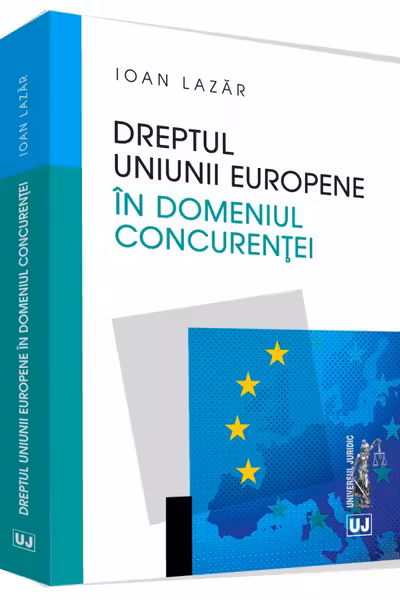 Dreptul Uniunii Europene în domeniul concurenței