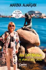 Prin Copenhaga, pe urmele Micii Sirene