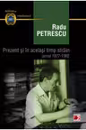 Prezent si in acelasi timp strain. Jurnal 1977-1982