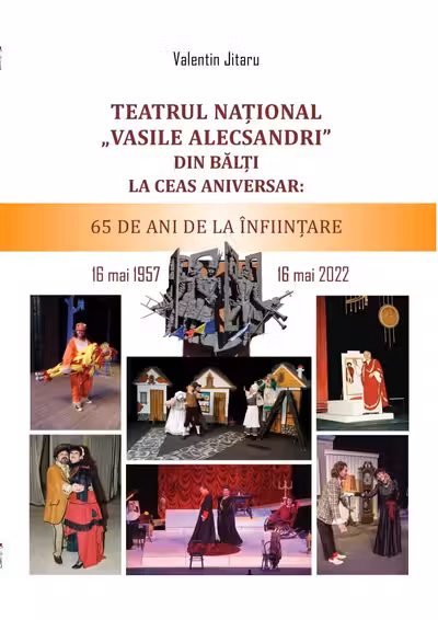 Teatrul National „Vasile Alecsandri” din Balti la ceas aniversar